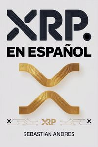 Produktbild: XRP en Espa&ntilde;ol