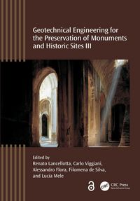 Produktbild: Geotechnical Engineering for the Preservation of Monuments and Historic Sites III