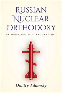 Produktbild: Russian Nuclear Orthodoxy