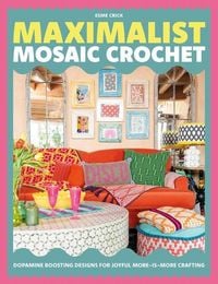 Produktbild: Maximalist Mosaic Crochet
