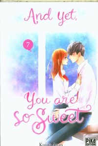 Produktbild: And yet, you are so sweet. Tome 7