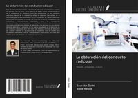 Produktbild: La obturaci&oacute;n del conducto radicular