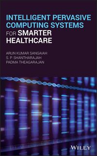 Produktbild: Intelligent Pervasive Computing Systems for Smarter Healthcare