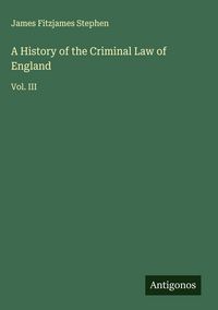 Produktbild: A History of the Criminal Law of England