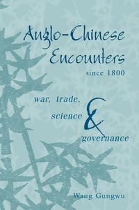 Produktbild: Anglo-Chinese Encounters Since 1800