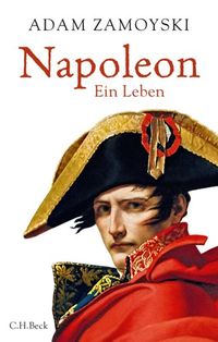 Bild vom Artikel Napoleon vom Autor Adam Zamoyski