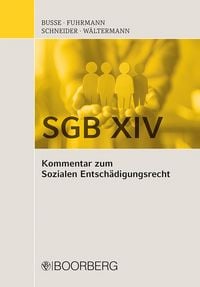 Produktbild: SGB XIV - Kommentar zum Sozialen Entsch&auml;digungsrecht