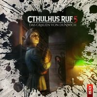 Produktbild: Cthulhus Ruf 05 - Das Grauen von Dunwich