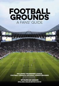 Produktbild: Football Grounds - A Fans' Guide England & Wales 2019/20