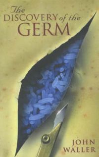 Produktbild: Waller, J: The Discovery of the Germ