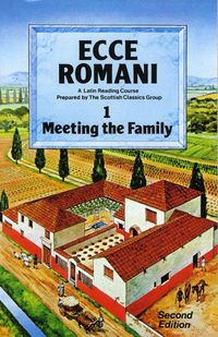 Produktbild: Ecce Romani Book 1. Meeting the Family 2nd Edition