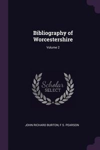 Produktbild: Bibliography of Worcestershire; Volume 2