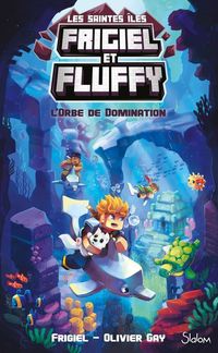 Produktbild: Frigiel et Fluffy : les saintes &icirc;les