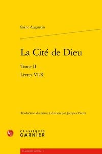 Produktbild: La Cite de Dieu Tome 2 : Livres Vi-X