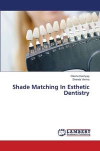 Produktbild: Shade Matching In Esthetic Dentistry