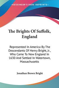 Produktbild: The Brights Of Suffolk, England