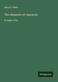 Produktbild: The elements of character