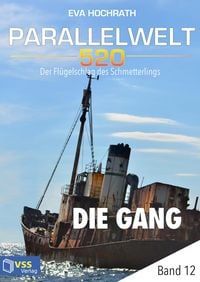 Produktbild: Parallelwelt 520 - Band 12 - Die Gang