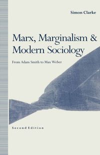 Produktbild: Marx, Marginalism and Modern Sociology