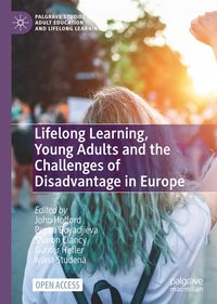 Produktbild: Lifelong Learning, Young Adults and the Challenges of Disadvantage in Europe
