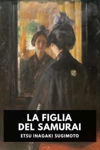 Produktbild: La figlia del Samurai