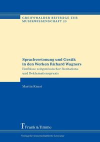 Produktbild: Sprachvertonung und Gestik in den Werken Richard Wagners