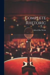 Produktbild: Complete Rhetoric