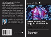 Produktbild: Nuevos antibi&oacute;ticos a partir del microbioma del suelo