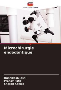 Produktbild: Microchirurgie endodontique