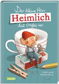Produktbild: Der kleine Herr Heimlich hat Gro&szlig;es vor