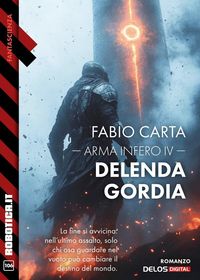 Produktbild: Arma Infero IV. Delenda Gordia