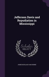 Produktbild: Jefferson Davis and Repudiation in Mississippi
