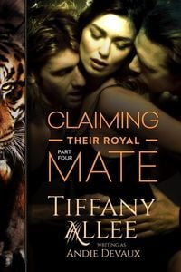 Produktbild: Claiming Their Royal Mate: Part Four