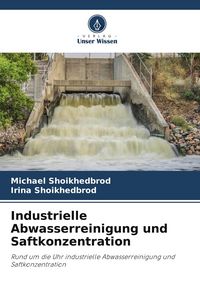 Produktbild: Industrielle Abwasserreinigung und Saftkonzentration