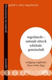 Produktbild: Wagenknecht – Nationale Sitten und Schicksalsgemeinschaft