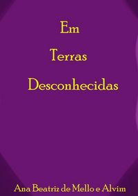 Produktbild: Em Terras Desconhecidas