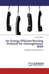Produktbild: Bathla, G: Energy-Efficient Routing Protocol for Homogeneous