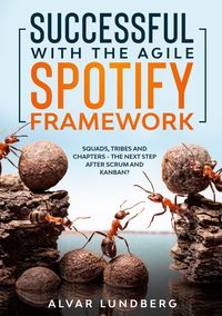 Produktbild: Successful with the Agile Spotify Framework