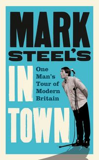 Produktbild: Mark Steel's In Town
