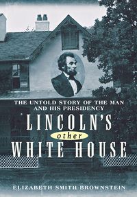 Produktbild: Lincolns Other White House