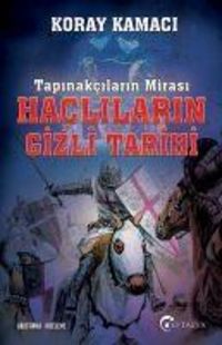 Produktbild: Tapinakcilarin Mirasi Haclilarin Gizli Tarihi