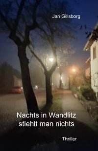 Produktbild: Nachts in Wandlitz stiehlt man nichts