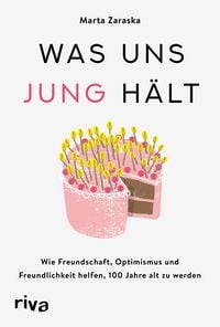 Produktbild: Was uns jung h&auml;lt