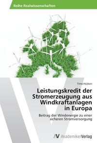 Produktbild: Leistungskredit der Stromerzeugung aus Windkraftanlagen in Europa