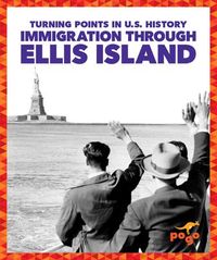 Produktbild: Immigration Through Ellis Island