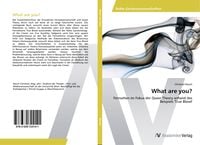 Bild vom Artikel What are you? vom Autor Christian Rauch