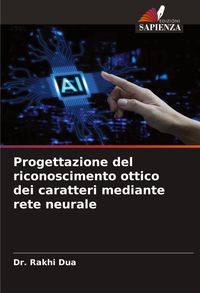 Produktbild: Progettazione del riconoscimento ottico dei caratteri mediante rete neurale
