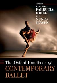 Produktbild: The Oxford Handbook of Contemporary Ballet