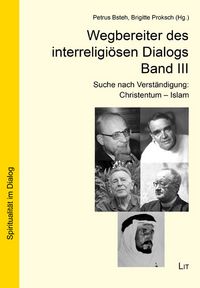 Produktbild: Wegbereiter des interreligi&ouml;sen Dialogs 3