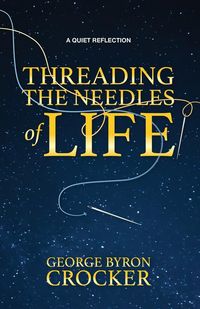 Produktbild: Threading the Needles of Life